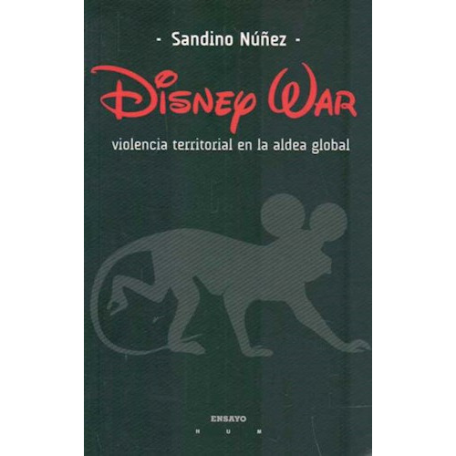 Disney War, de Nunez, Sandino. Casa Editorial Hum, tapa blanda en español