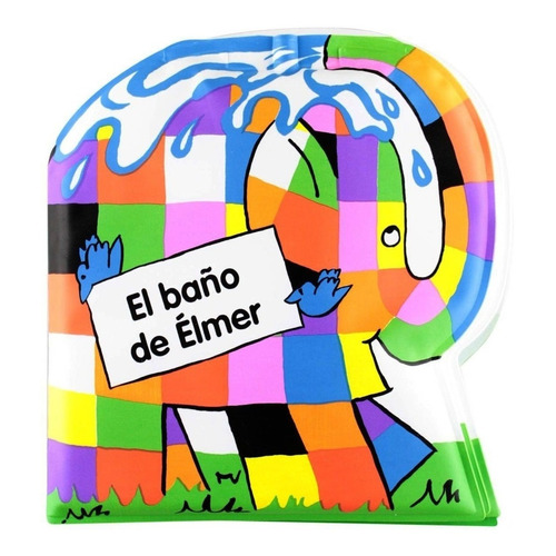 El Baño De Elmer - David Mckee