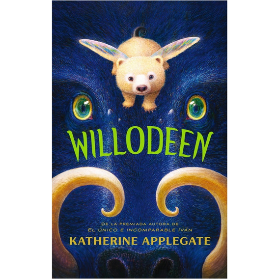 Willodeen / Applegate, Katherine  (libro Infantil) 