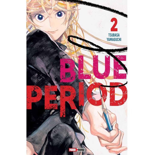 Blue Period, De Tsubasa Yamaguchi. Serie Blue Period, Vol. 2. Editorial Panini, Tapa Blanda En Español, 2022