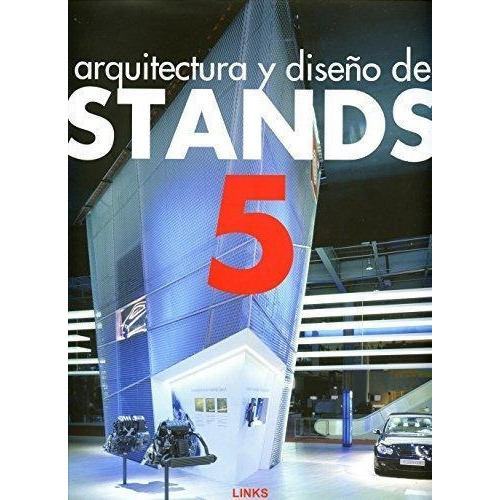 Arquitectura Y Diseño De Stands  5, De Krauel, Jacobo. Editorial Structure, Tapa Tapa Blanda En Español