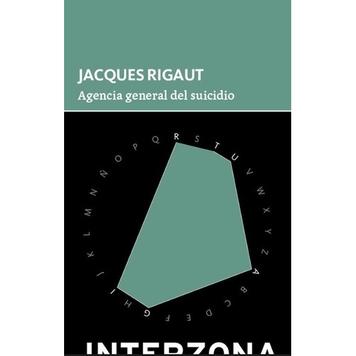 Libro Agencia General Del Suicidio De Jacques Rigaut
