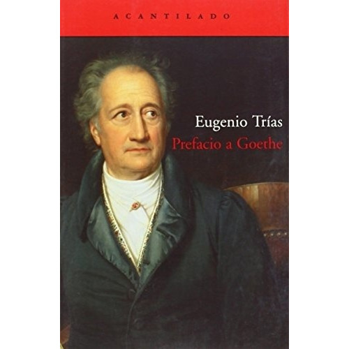 Prefacio A Goethe - Eugenio Trias