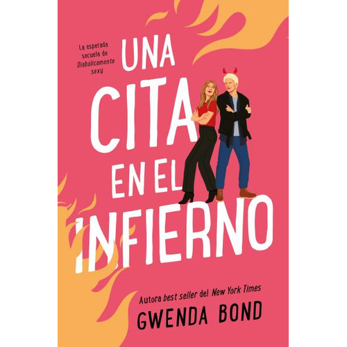 Una Cita En El Infierno, de Bond, Gwenda. Editorial Titania Argentina, tapa blanda en español, 2023