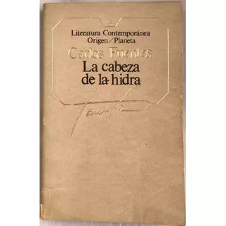 Carlos Fuentes Cabeza De La Hidra, La