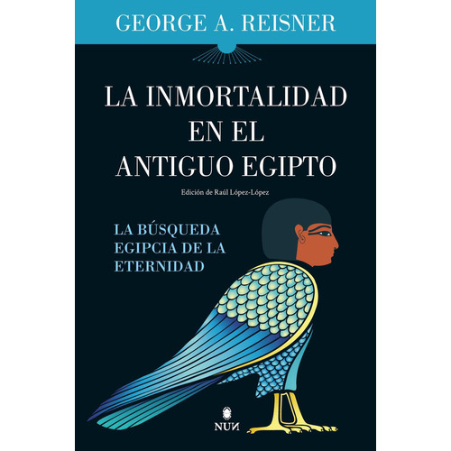 La inmortalidad en el Antiguo Egipto, de Reisner, George A.., vol. 1. Editorial Almuzara, tapa pasta blanda, edición 1 en español, 2024