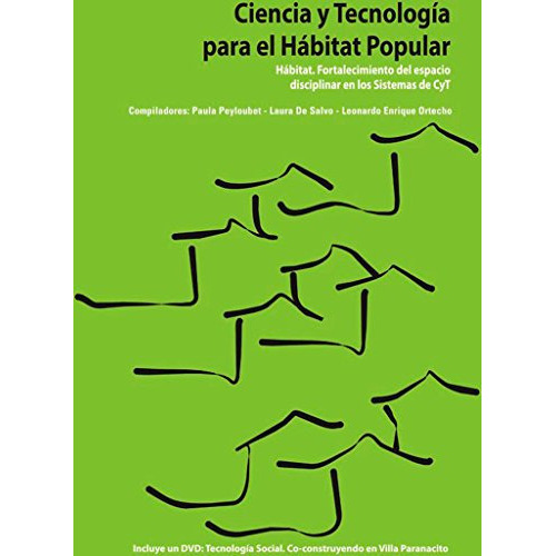 Ciencia Y Tecnología Para El Hábitat Popular 2010, De Peyloubet-de Salvo. Editorial Nobuko, Tapa Blanda En Español, 9999
