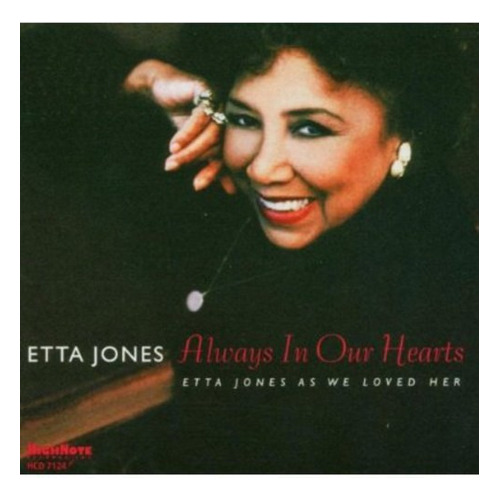 Always In Our Hearts: Etta Jones As We Loved Her Cd Import