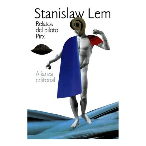 Relatos Del Piloto Pirx - Stanislaw Lem