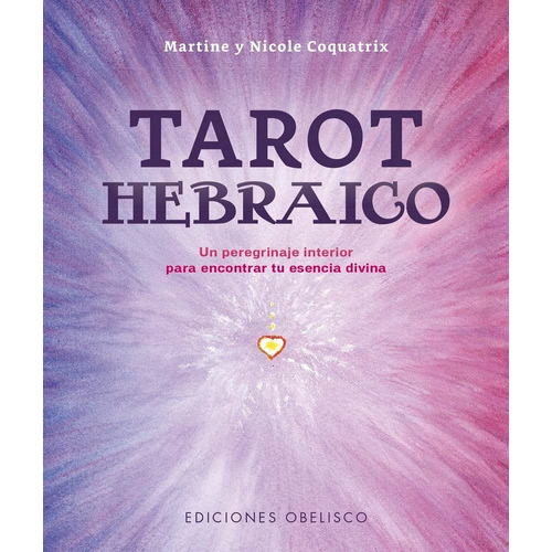 Tarot Hebraico (28 Cartas), De Martine Y Nicole Coquatrix. Editorial Obelisco, Tapa Blanda, Edición 1 En Español