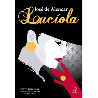 Lucíola, De De Alencar, José. Série Clássicos Da Literatura Ciranda Cultural Editora E Distribuidora Ltda. Em Português, 2020
