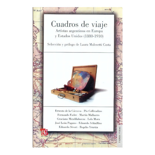 Libro De Arte: Cuadros De Viaje - Artistas En Europa & U S A