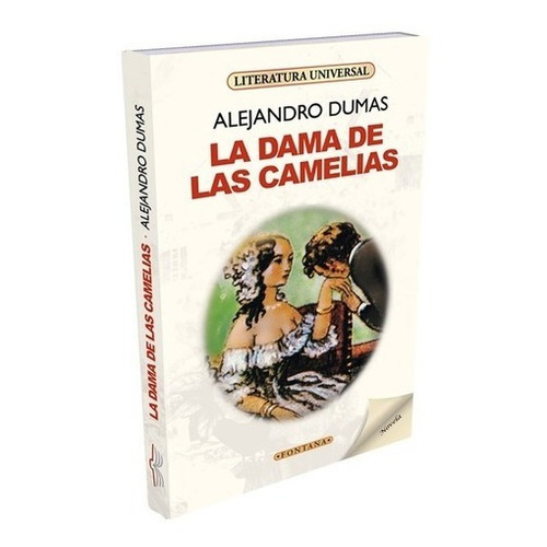 La Dama De Las Camelias / Alejandro Dumas