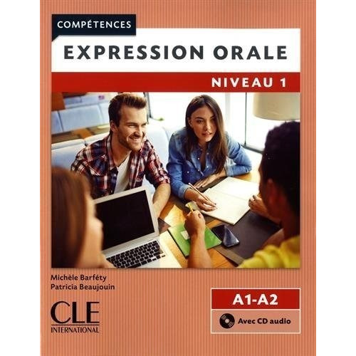 Expression Orale 1 A1 A2   A Cd 2 Ed  Competences