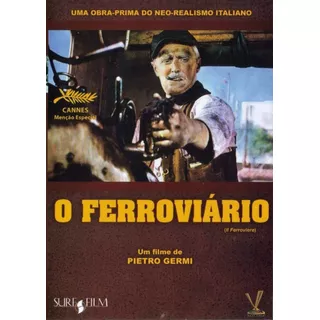 Dvd O Ferroviário - Versatil ( Il Ferroviere ) Pietro Germi