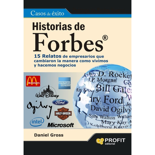 Historias De Forbes - 15 Relatos De Empresarios 