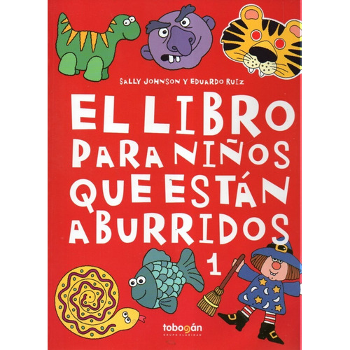 El Libro Para Niños Que Estan Aburridos 1 