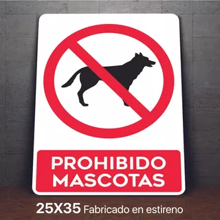 Señalamiento Prohibido Introducir Mascotas Letrero 25x35