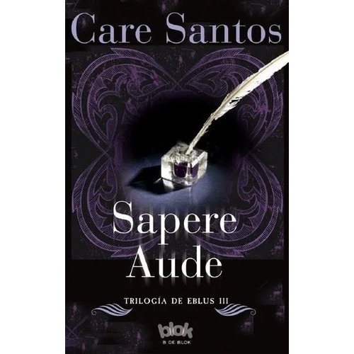 Libro Eblus 3 Sapere Aude / Care Santos / Blok B De Blok