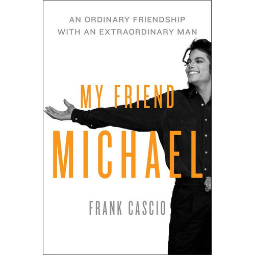 Mi Amigo Michael (my Friend Michael), De Cascio, Frank. Editorial Aguilar, Tapa Blanda En Español