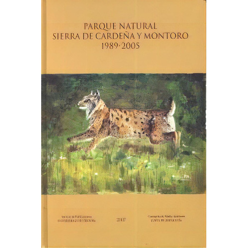 Parque Natural Sierra De Cardeãâ±a Y Montoro 1989-2005, De Quero Fernández De Molina, José Manuel. Ucopress, Editorial Universidad De Córdoba En Español