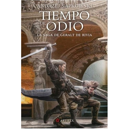 Tiempo De Odio - Geralt De Rivia 4 - Sapkowski, Andrzej