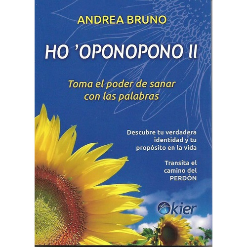 Ho Oponopono Ii, De Bruno, Andrea. Editorial Kier En Español