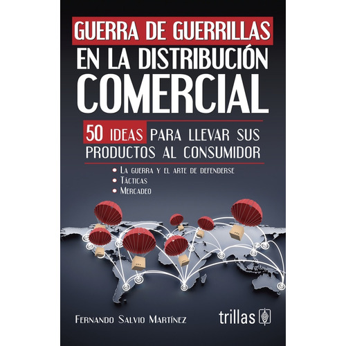 Guerra De Guerrillas En La Distribución Comercial 50 Trillas
