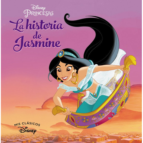 Aladdãân. La Historia De Jasmine (mis Clãâ¡sicos Disney), De Disney. Editorial Cliper Plus, Tapa Dura En Español