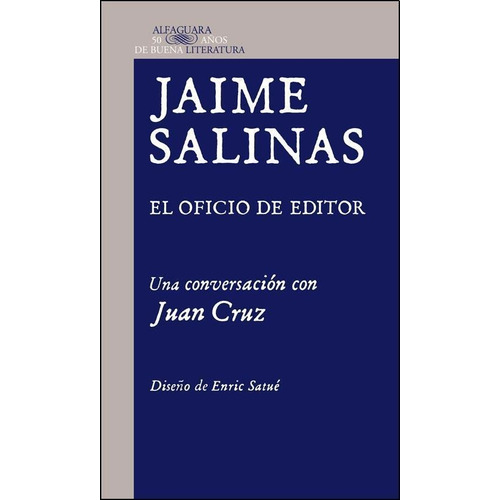 El Oficio Del Editor - Salinas J (libro)