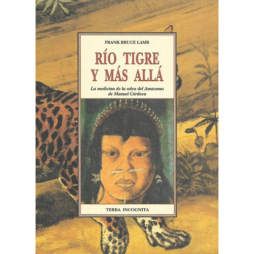 Libro Rio Tigre Y Mas Alla