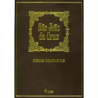 Obras Completas De São João Da Cruz, De São João Da Cruz. Editora Vozes Ltda., Capa Dura Em Português, 2002