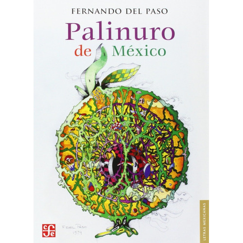 Libro Palinuro De México - Fernando Del Paso