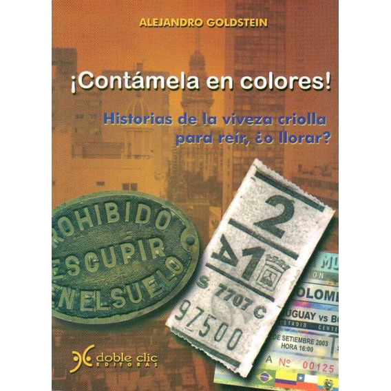 Contamela En Colores! - Alejandro Goldstein