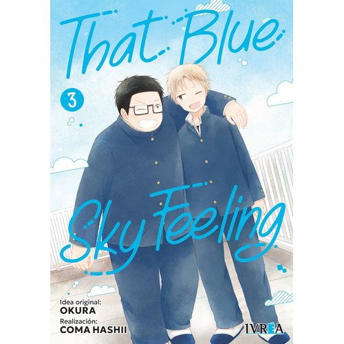 That Blue Sky Feeling 3 - Okura - Coma Hashii, de Okura. Editorial Ivrea, tapa blanda en español
