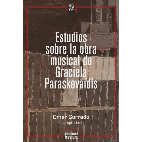 Estudios Sobre Música De Paraskevaídis, Corrado, Gourmet
