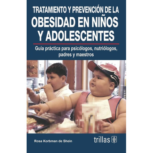 Guía Tratamiento Y Prevención De La Obesidad Trillas