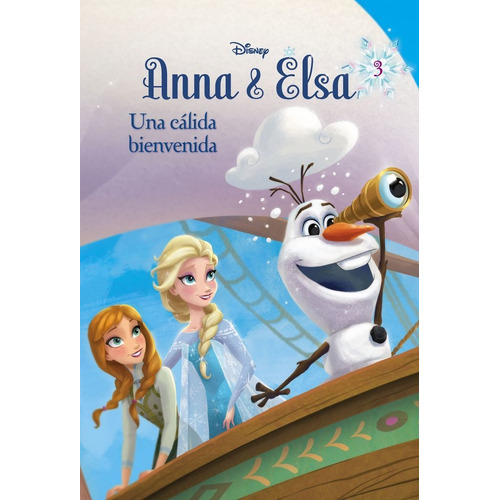 Frozen. Anna Y Elsa. Una Cãâ¡lida Bienvenida, De Disney. Editorial Libros Disney, Tapa Dura En Español