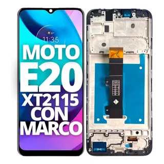 Modulo Para Moto E20 Xt2155 Motorola Pantalla Oled Con Marco