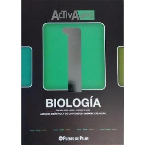 Biología 1 - Serie Activados - Puerto De Palos
