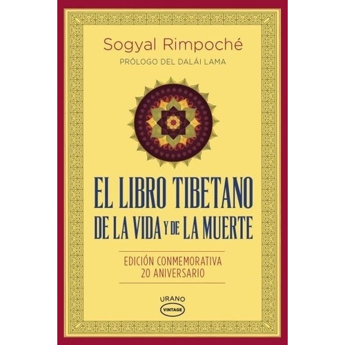 Libro Tibetano De La Vida Y De La Muerte - Rimpoche Sogyal