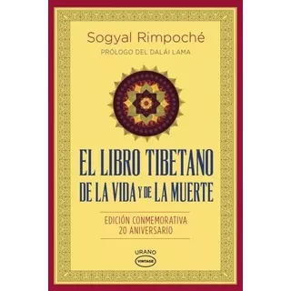 Libro Tibetano De La Vida Y De La Muerte - Rimpoche Sogyal