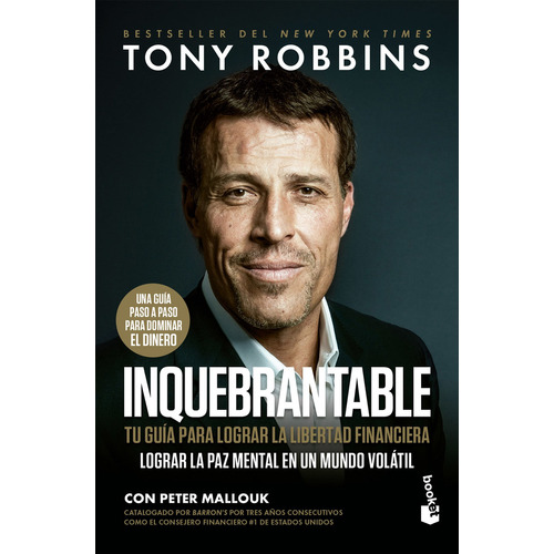 Inquebrantable, de Tony Robbins. Editorial Booket, tapa blanda, edición 1 en español, 2023