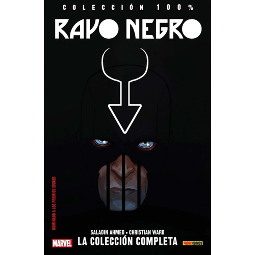 Rayo Negro: La Colección Completa