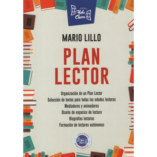Plan Lector - Mario Lillo - Ed. Hola Chicos