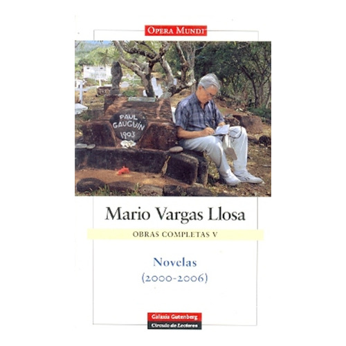 Otras Completas V Novelas Vargas Llosa, De Vargas Llosa, Mario., Vol. 1. Editorial Galaxia Gutenberg-circulo De L, Tapa Blanda En Español