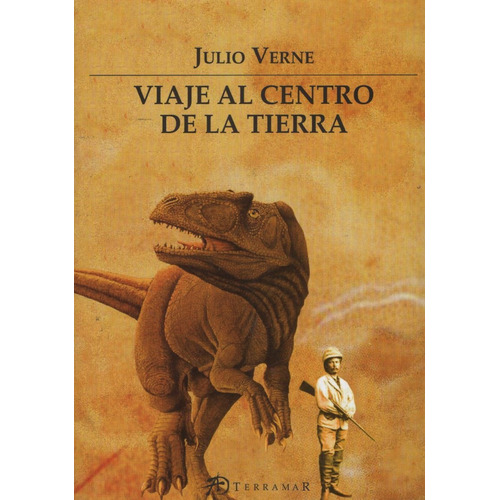 Libro Viaje Al Centro De La Tierra - Terramar, de Verne, Julio. Editorial Terramar, tapa blanda en español