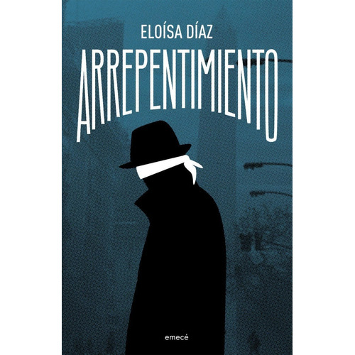 Arrepentimiento - Eloisa Diaz - Emece - Libro