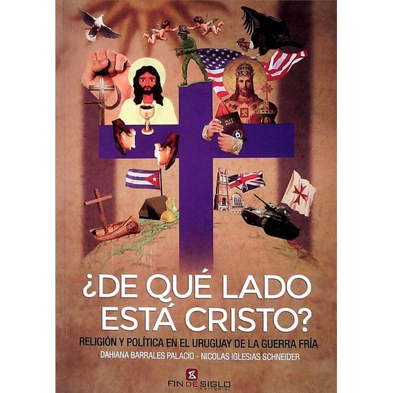 De Qué Lado Está Cristo / Barrales E Iglesias (envíos)