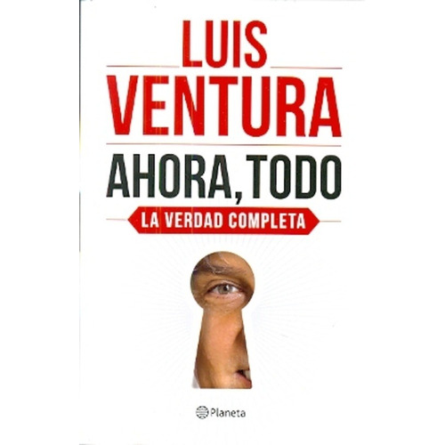 Ahora, Todo  - Ventura, Luis